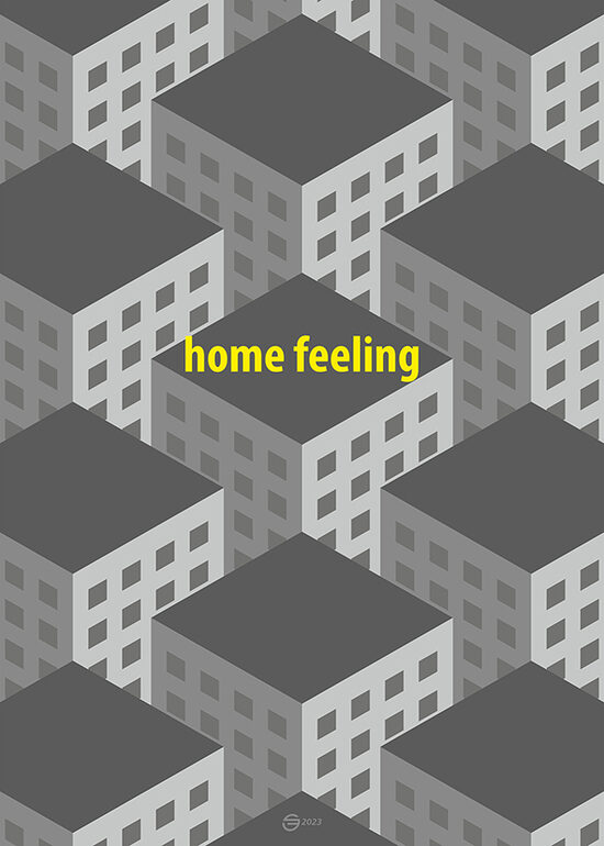 Plakāts HOME FEELING (drukas fails) 